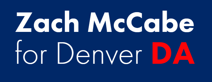 Zach McCabe For Denver DA