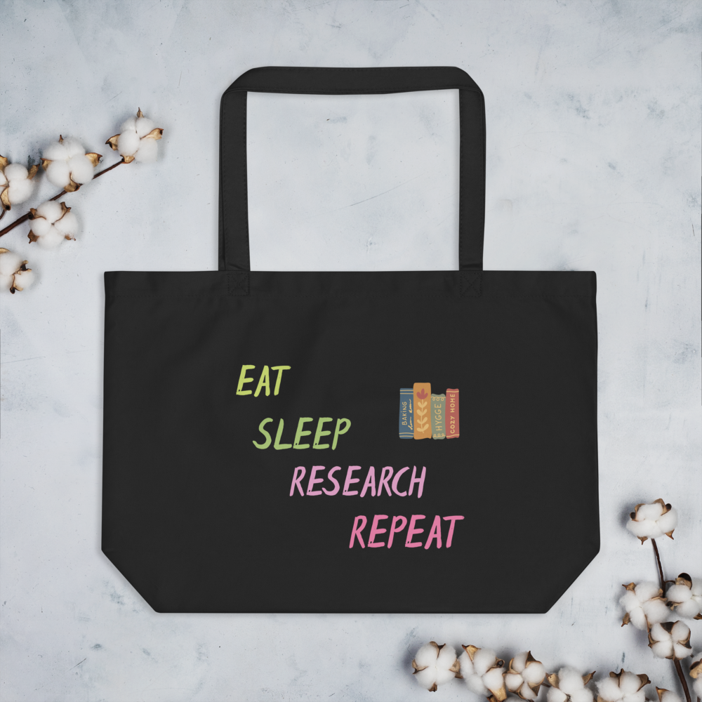 Eat, Sleep, Research, Repeat - Large organic tote bag