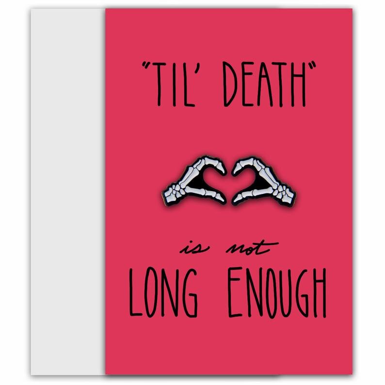 Valentine's day enamel pin backing card till death is not long enough.jpg