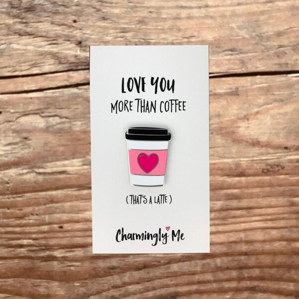 love you more than coffee enamel pin.jpg