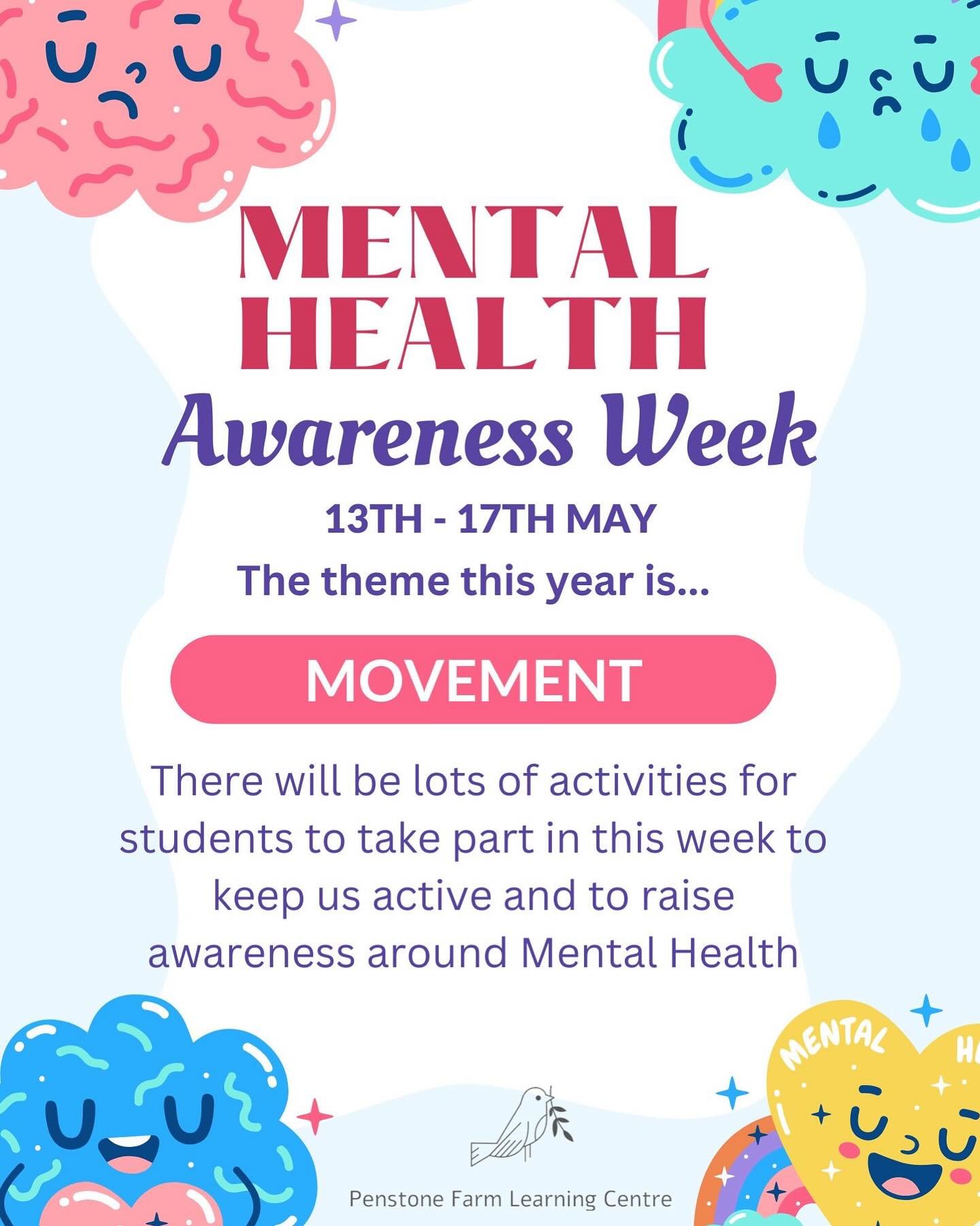 This week at Penstone is Mental Health Awareness Week and what better theme to have then Movement. There will be wake and shakes happening, walks, sports, rainbow breathing and yoga for students to take part in as well as the usual outdoor activities