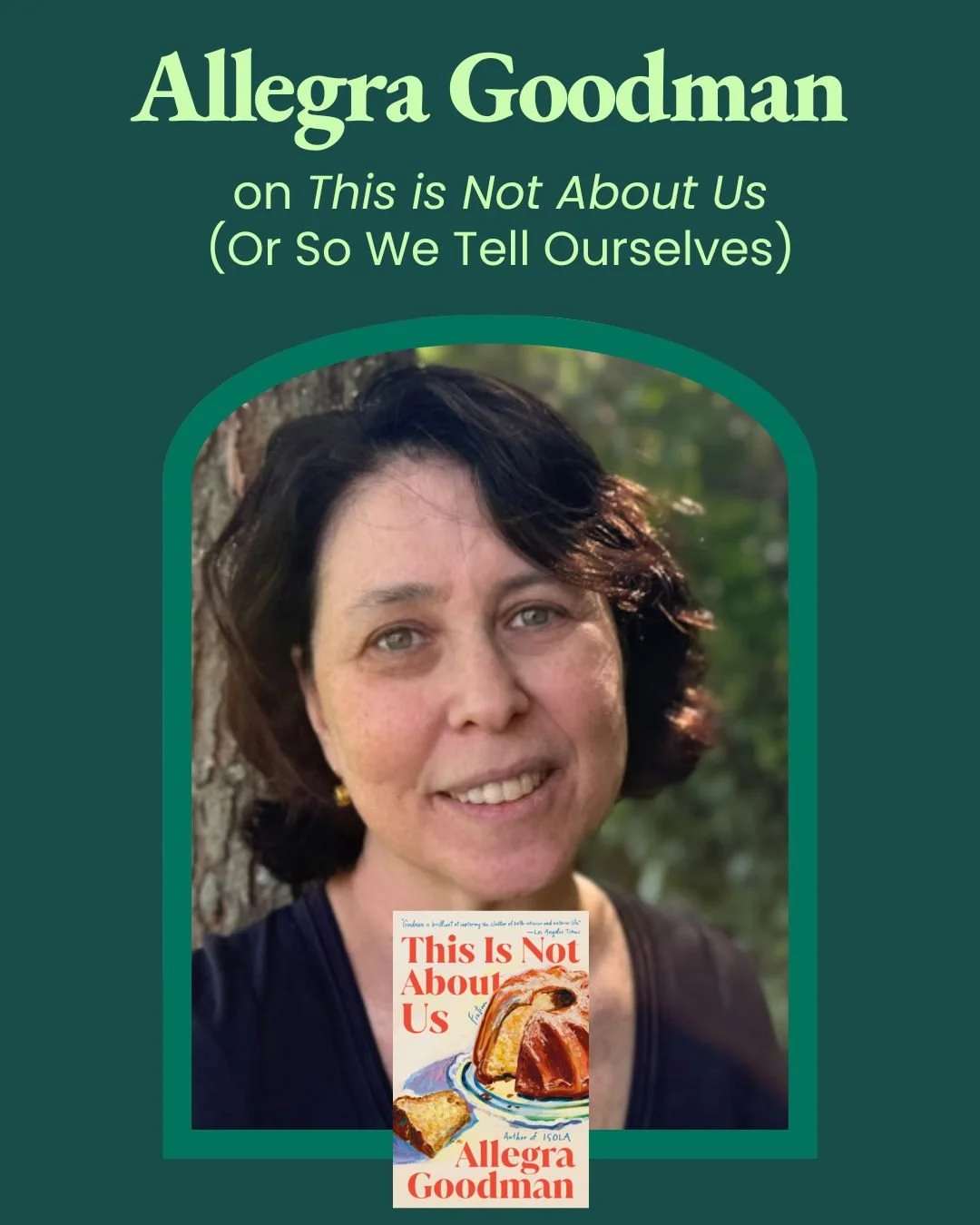 Episode 42: Allegra Goodman