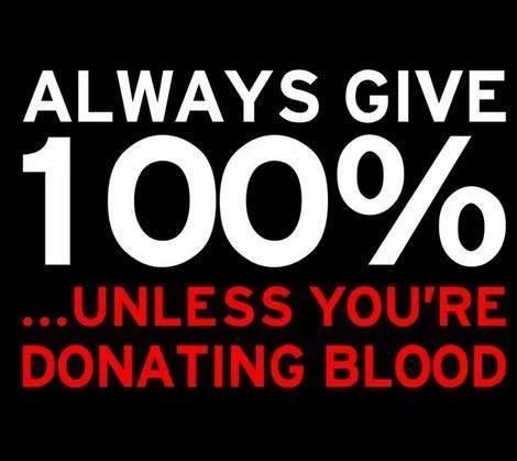Always Give 100%
