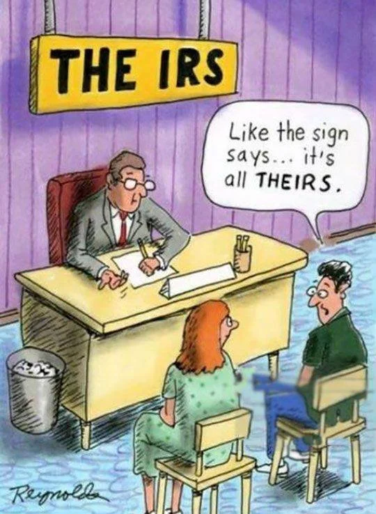 The IRS (Theirs)