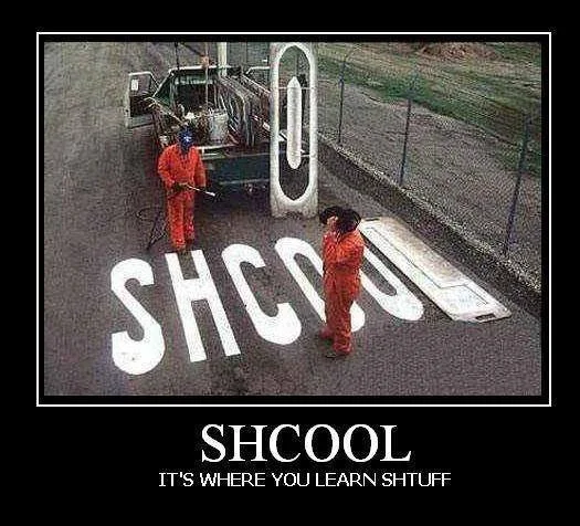 Shcool - It's Where You Learn Shtuff