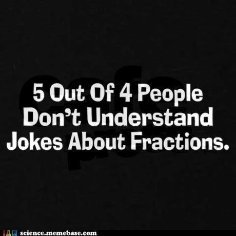 Jokes About Fractions