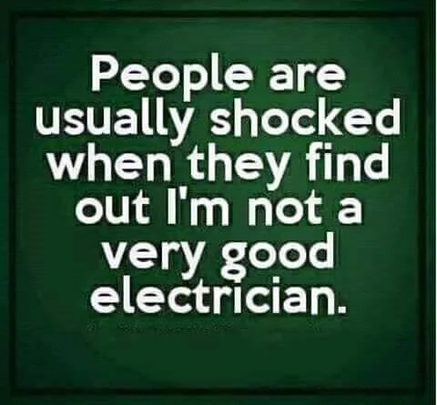 Shockingly Not-Very-Good Electrician
