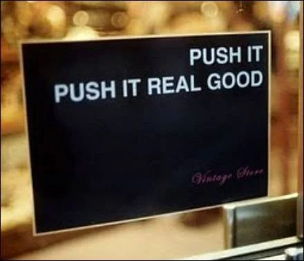 Push It Real Good