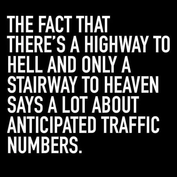 Highway To Hell / Stairway To Heaven - Traffic