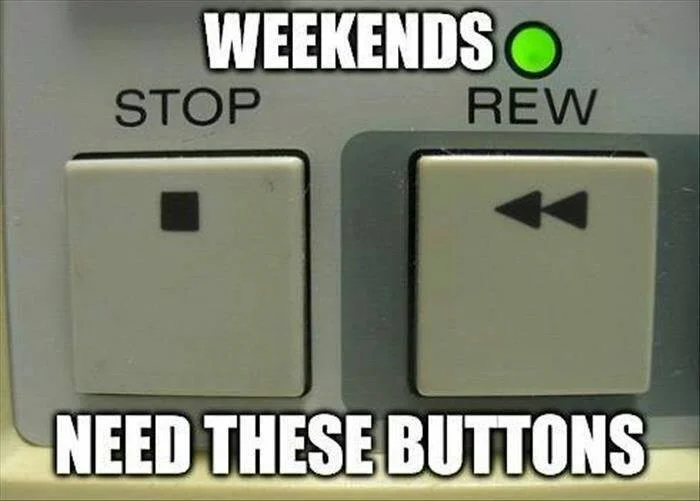 Weekend Buttons