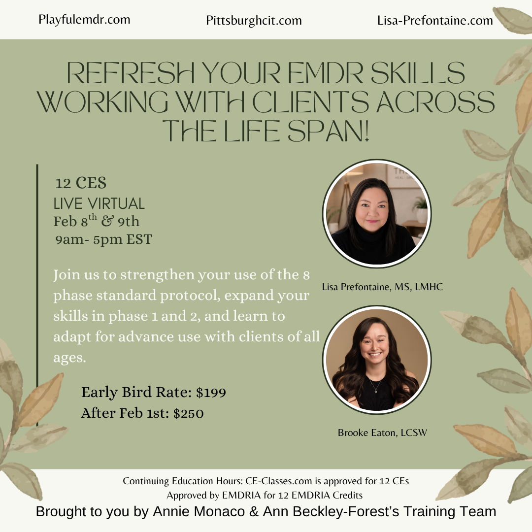 REFRESH YOUR EMDR SKILLS WORKING WITH CLIENTS ACROSS THE LIFE SPAN!-3.png