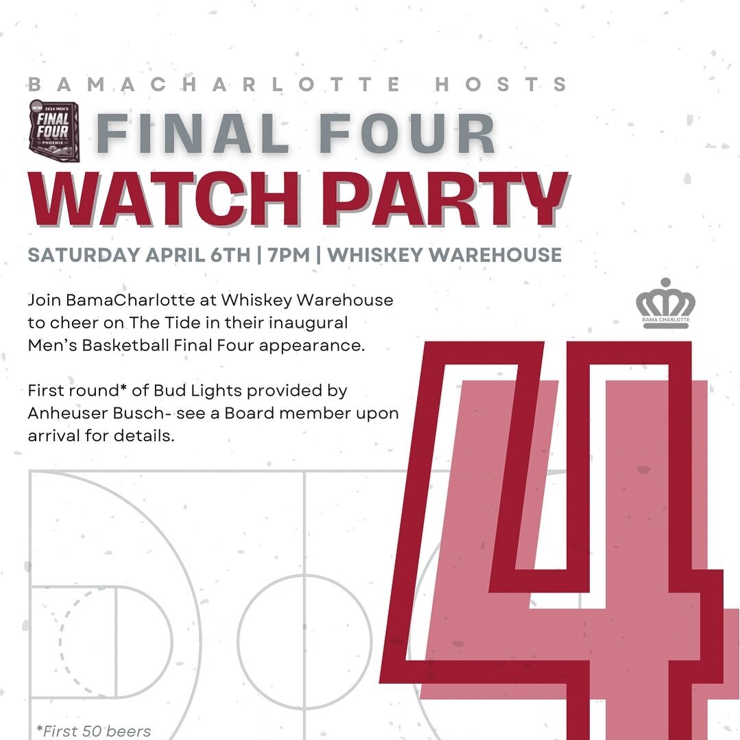 🏀 LET&rsquo;S GET OUTTA HERE (and watch the MBB Final Four @whiskeywarehouseclt)

🍻 Come cheer on the Tide- first 50 Bud Lights courtesy of @anheuserbusch - see a Board member for details upon arrival

🐘 We can&rsquo;t wait to see you Saturday nig