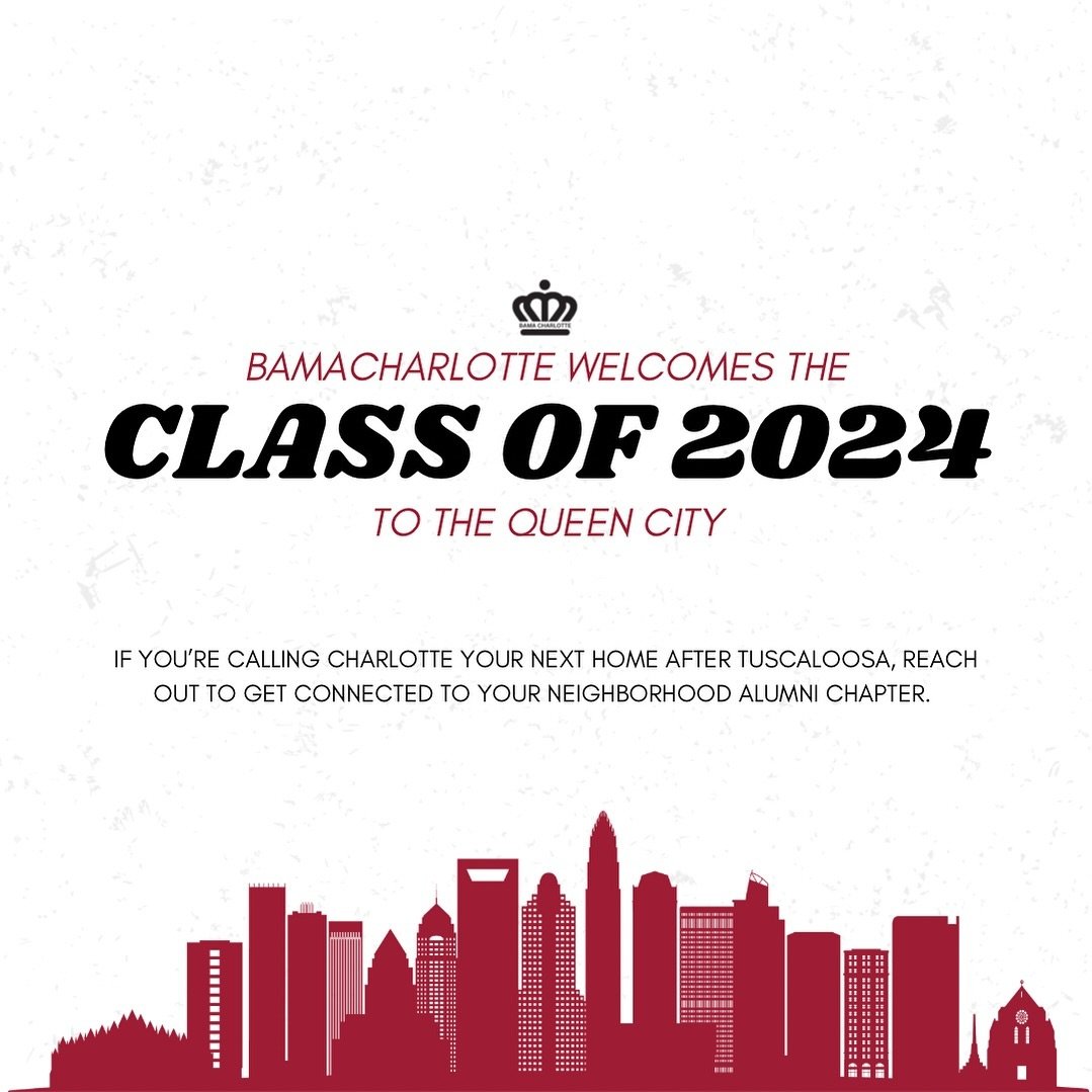 🎓🔜 👑 WELCOME TO THE QUEEN CITY 

🏙️ Are you or someone you know headed to Charlotte after graduation? Let&rsquo;s connect! We&rsquo;d love to get you settled in with the BamaCharlotte community. 

🐘 Roll Tide!