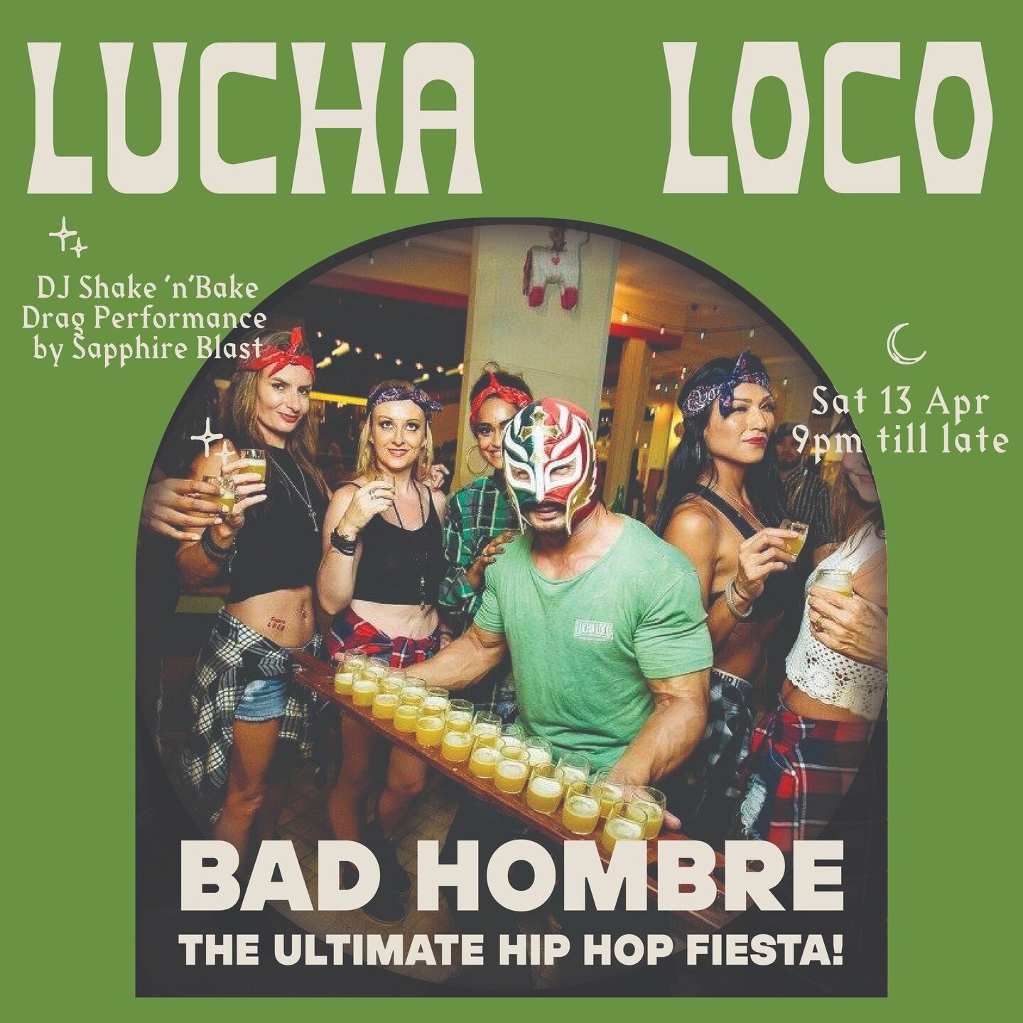 Bad Hombres are back! It's the ultimate 90s HIP HOP FIESTA. We're dialing it back to the golden era, with SHAKE N BAKE spinning those phat beats that'll have you moving all night long. ⁠
⁠
Hold onto your snapbacks, because Drag Queen Sapphire Blast i
