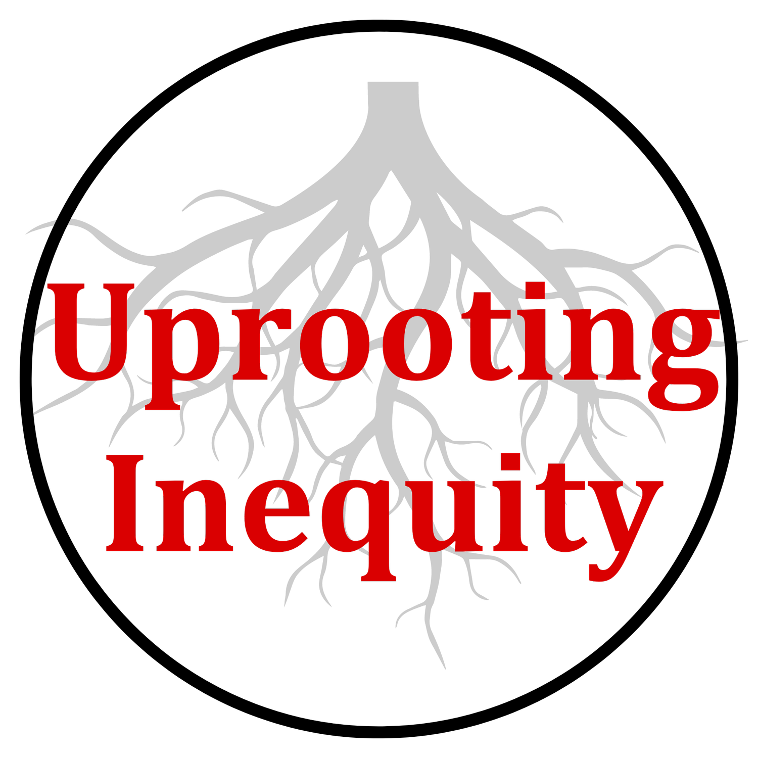 Uprooting Inequity