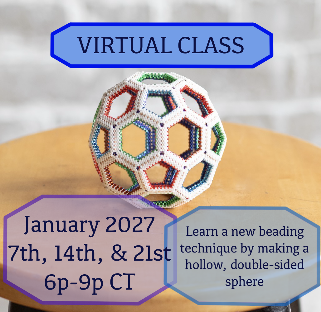 CLASS: Beaded Double-Sided Sphere