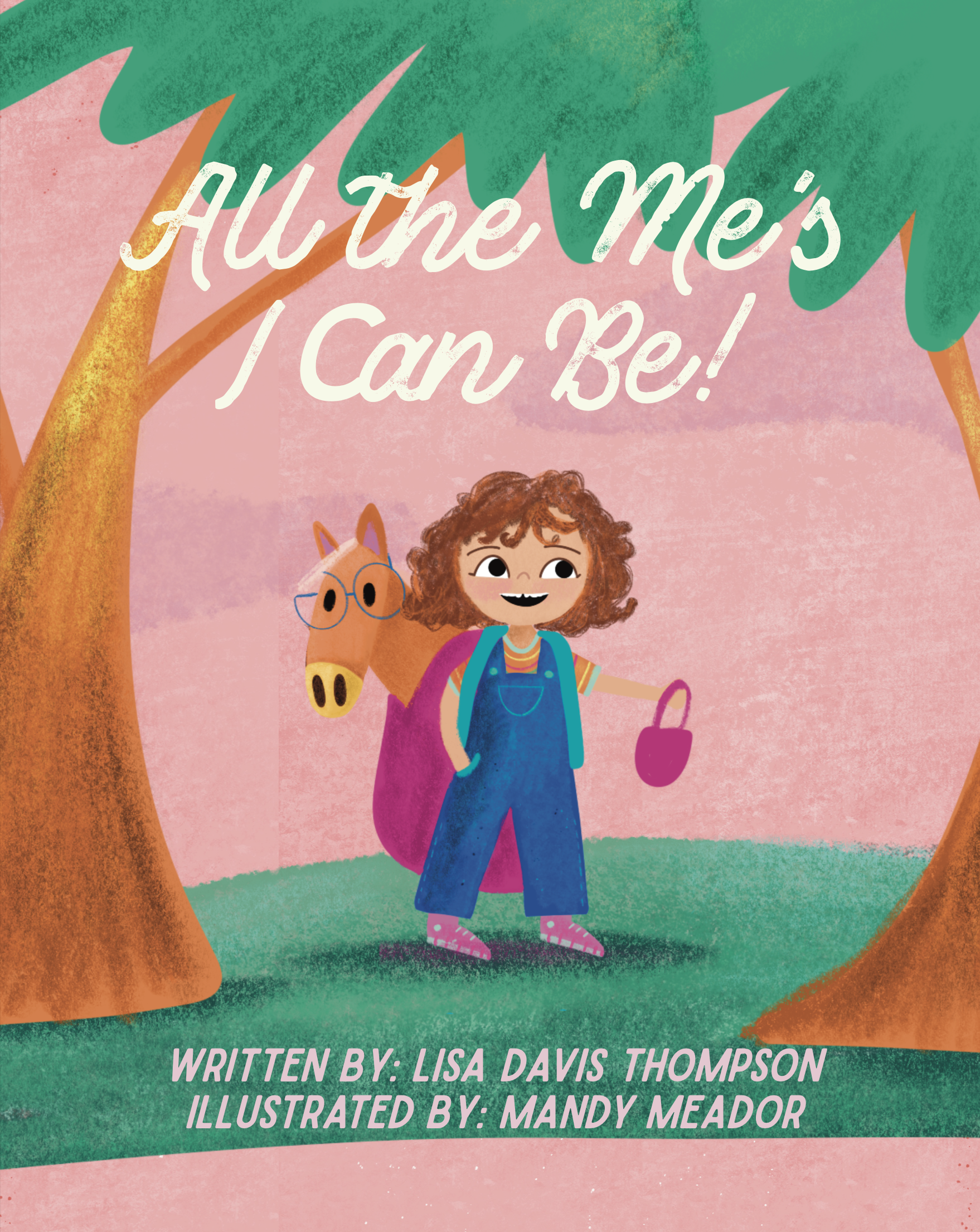 "All the Me's I Can Be" by Lisa D. Thompson