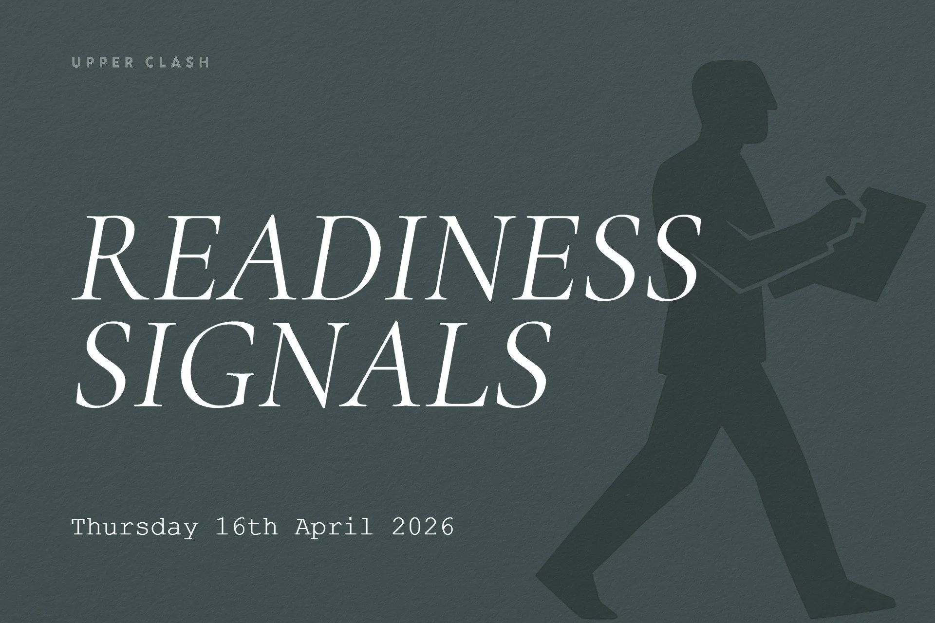 Readiness Signals