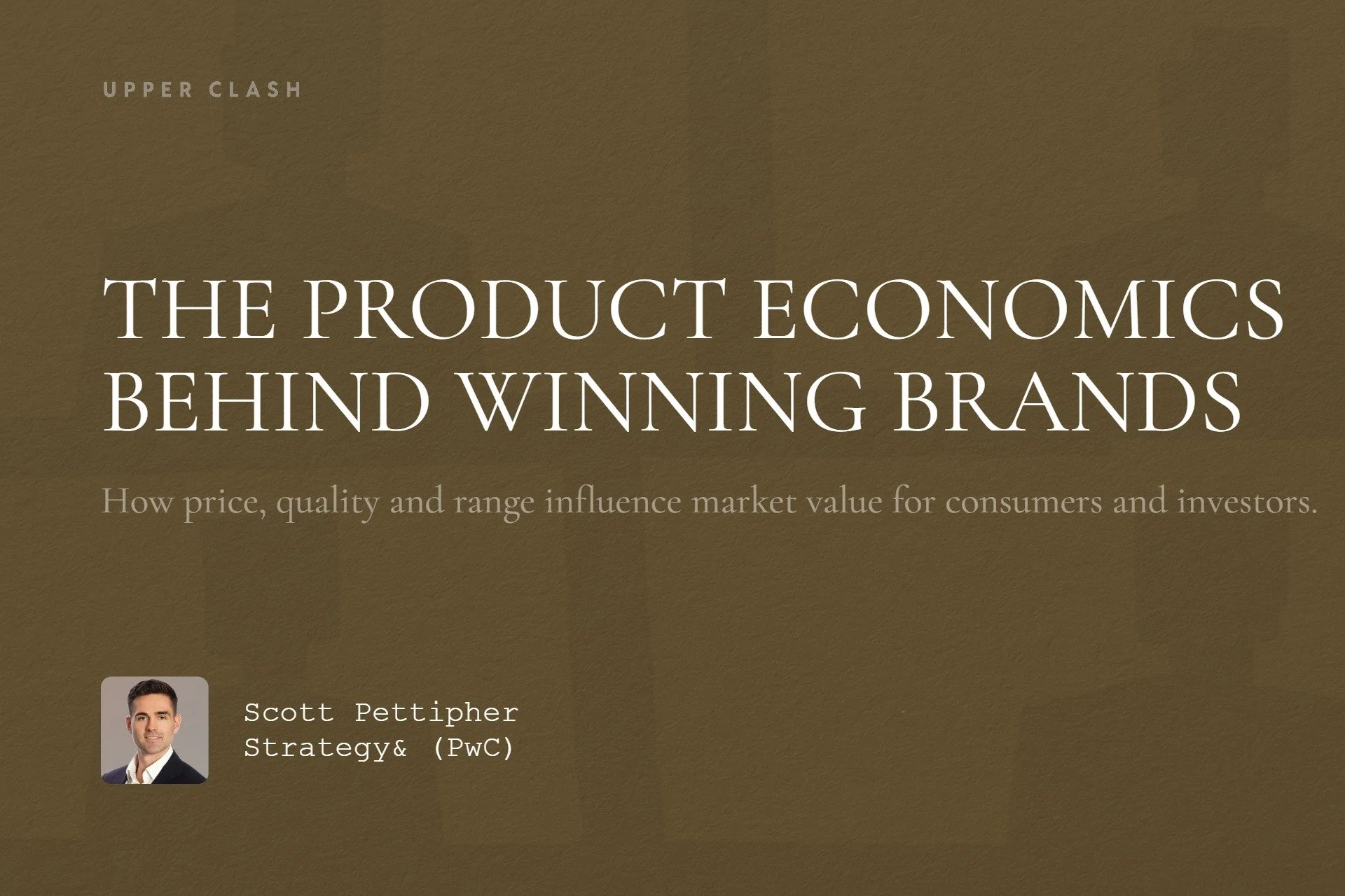The product economics behind winning brands