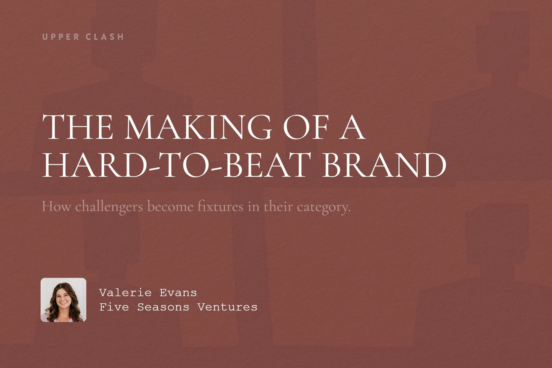 The making of a hard-to-beat brand