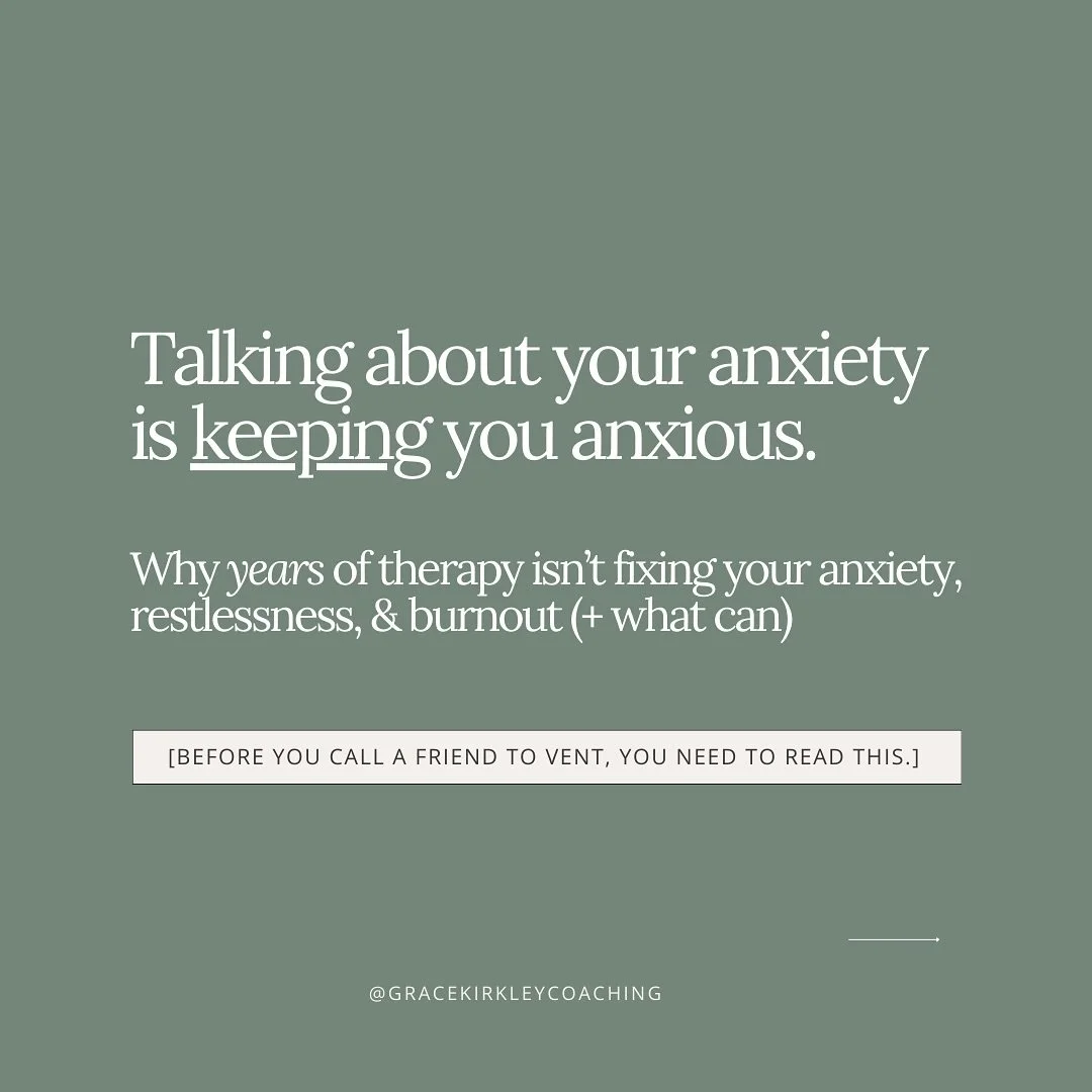 Talking about anxiety over and over is like walking the same path in a forest over and over again. 🌳 🌳 

When you go down the same route each time, you end up in the same place. 🔁

i.e. you STAY feeling anxious in the same situations over and over