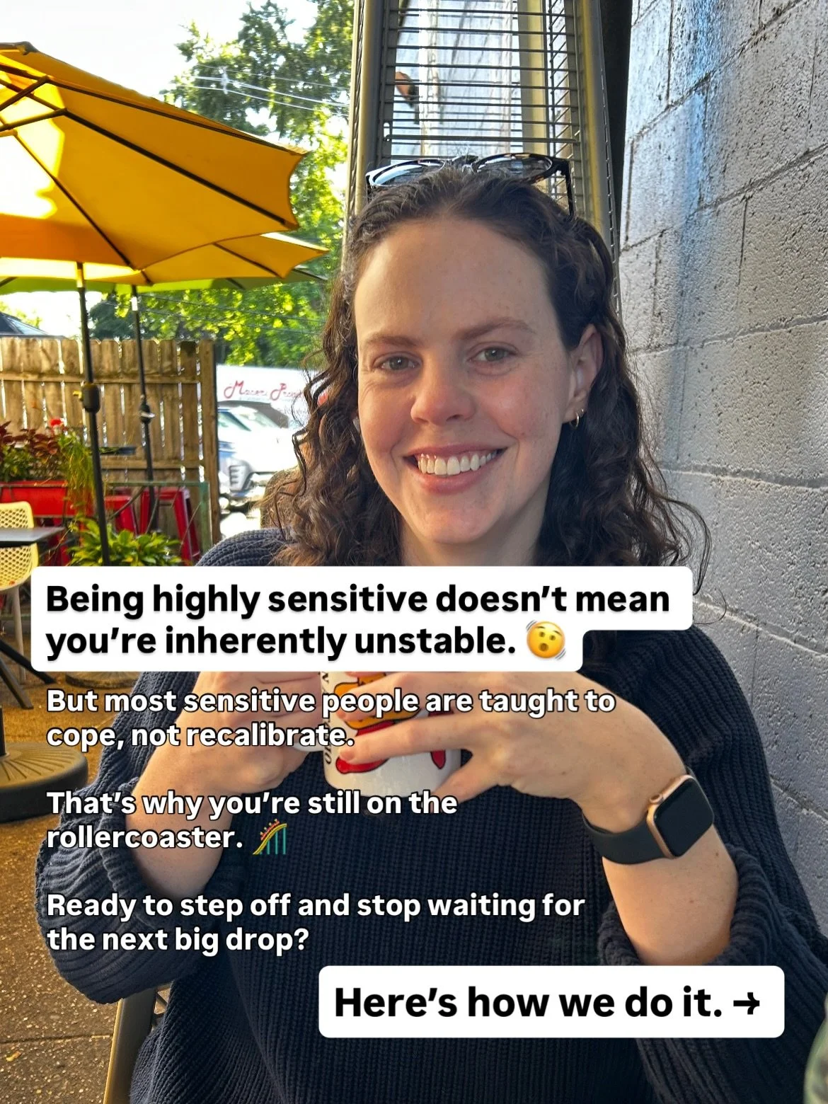 Life feeling like a 🎢?

HSP, life will always have its ups and downs. Its highs and lows. 

And you will experience them all intensely when you&rsquo;re wired like you are. 

But if you&rsquo;re ready for the &ldquo;little&rdquo; things each day to 