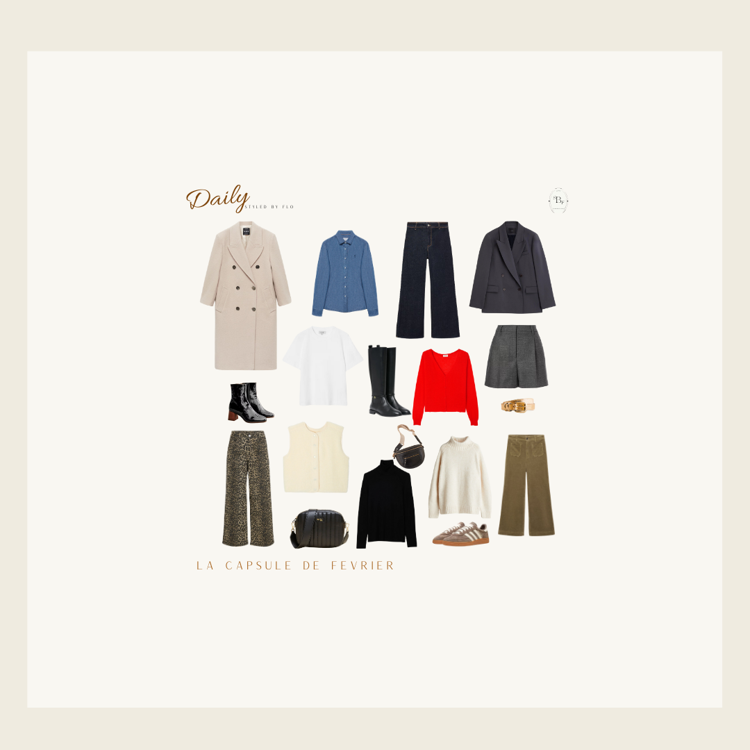 DAILYSTYLEDBYFLO: La Capsule de Février