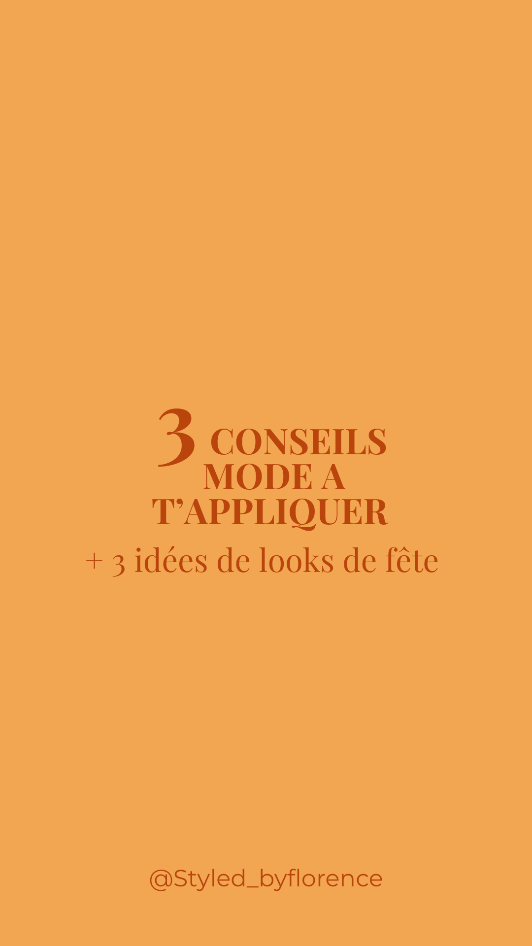  Styledbyflo : 3 Looks de fêtes