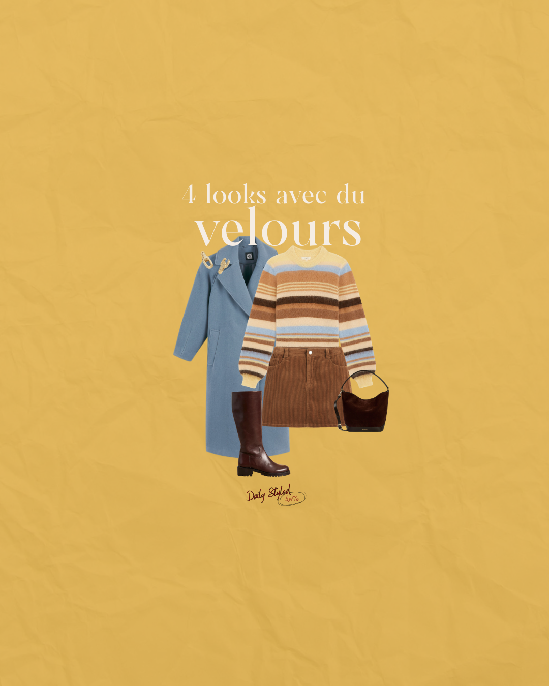 Dailystyledbyflo : 4 looks avec du velours