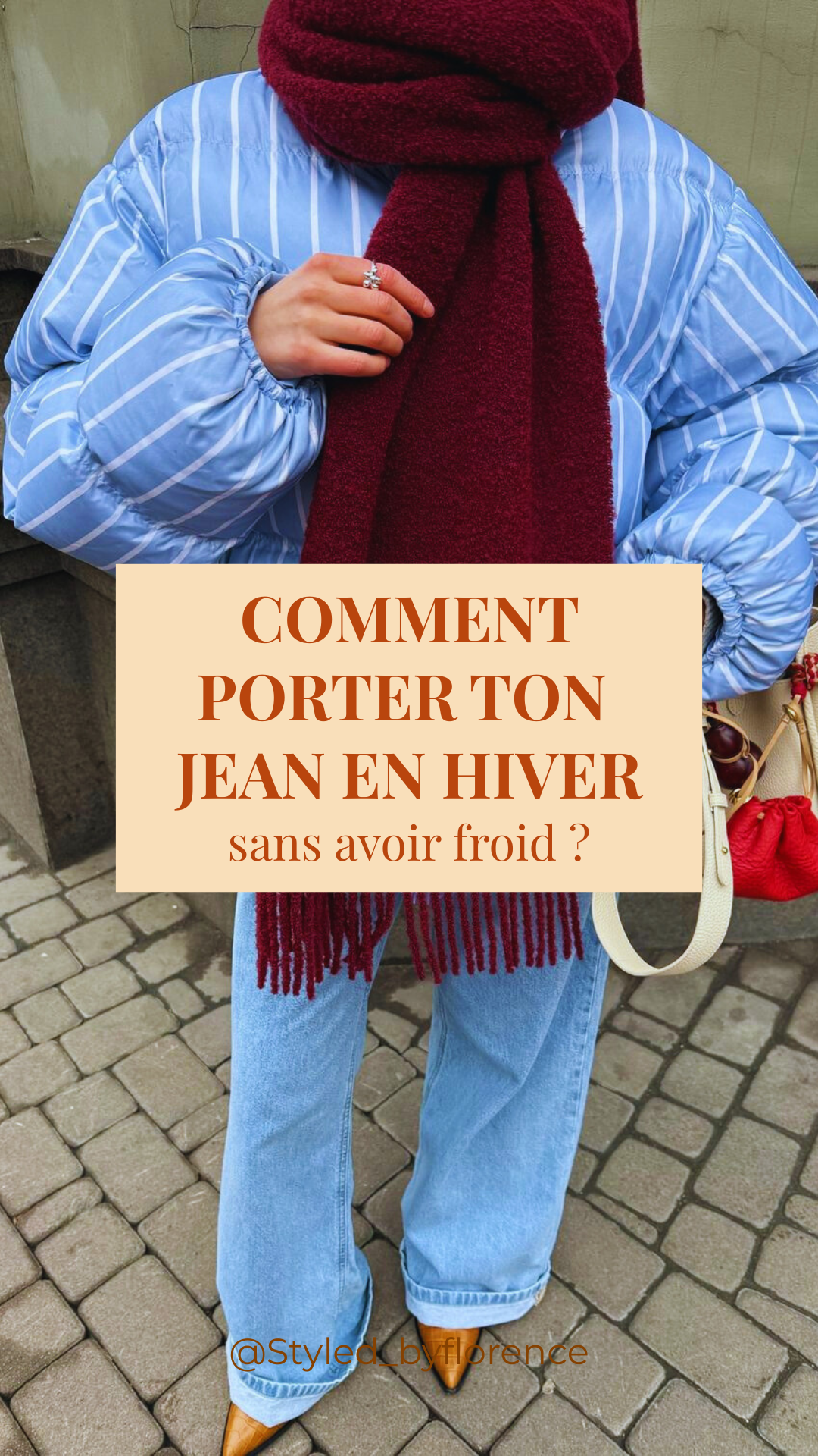 STYLEDBYFLO : Comment porter le jean en hiver
