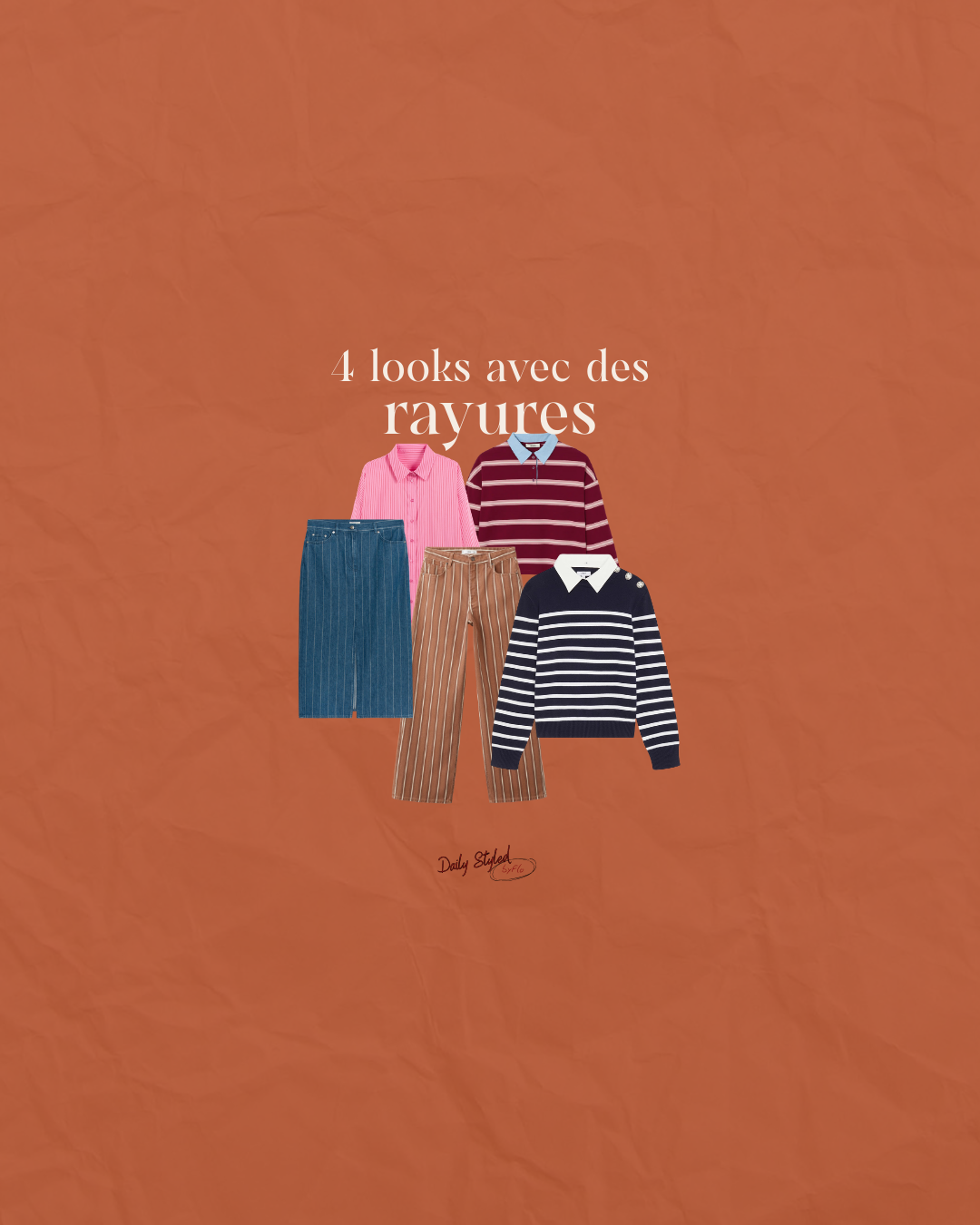 Dailystyledbyflo : 4 looks avec des rayures