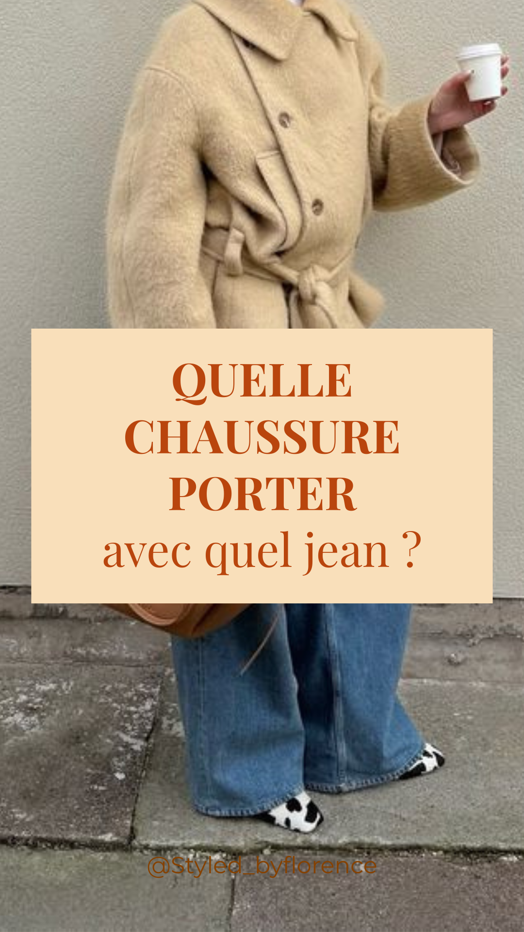 Le guide pour associer chaussures et jean - outfit du jour