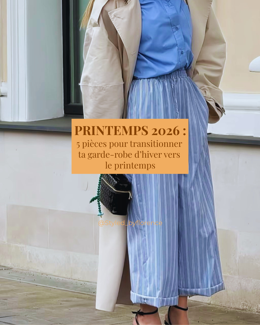 Styledbyflo : Les Indispensables du printemps