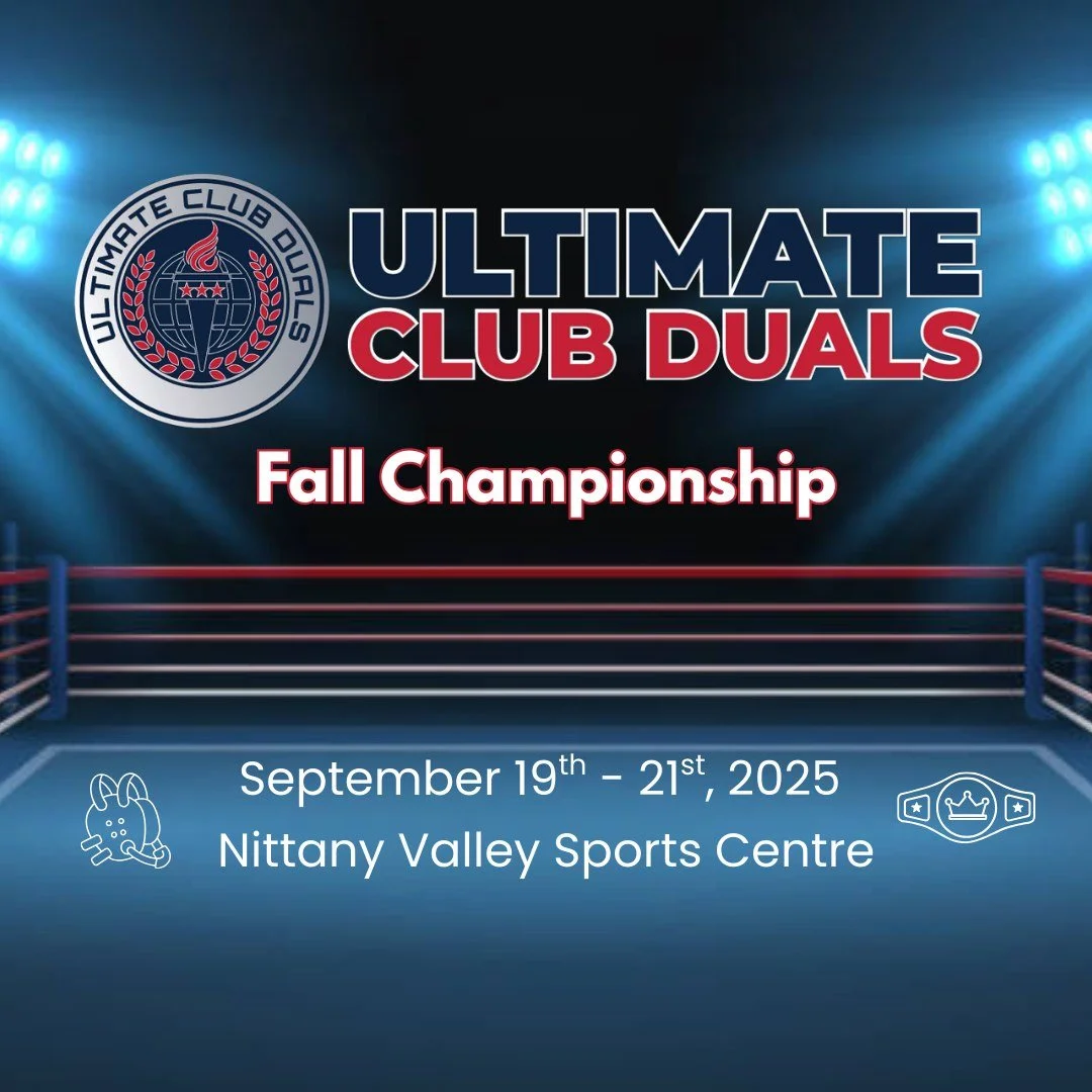 State College welcomes the Ultimate Club Duals Fall Championship this weekend at Nittany Valley Sports Centre! Youth from all over the country will join us to battle in the ring.
Learn more here https://ultimateclubduals.com/fall2025