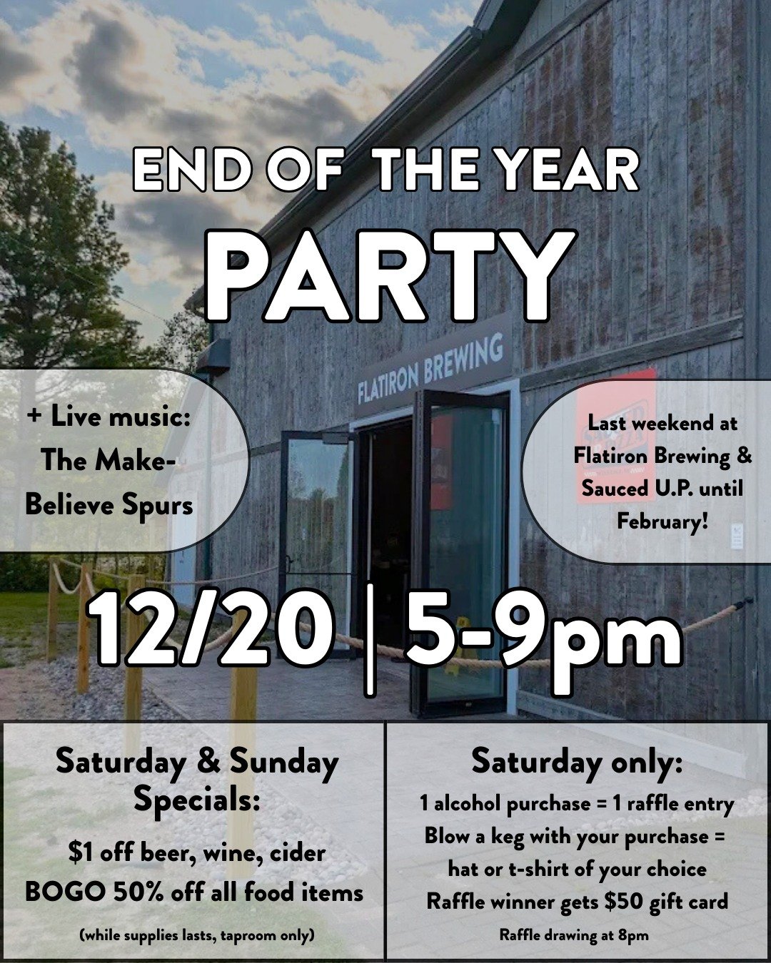 Crazy deals, live music, and a party! What a way to end the season. We will be closed starting December 22nd until February 4th, so be sure to stop by for some fun🍻🎉