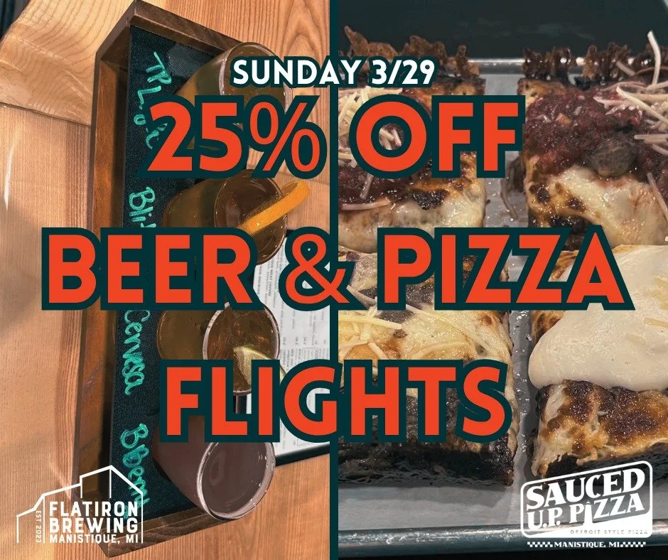 TOMORROW: Enjoy our own Elite 8 on a discount! Get 25% off pizza and beer flights all day Sunday 3/29. It's a great opportunity to complete your March Madness Loyalty Card on a discount! #brewery #manistique #pizza