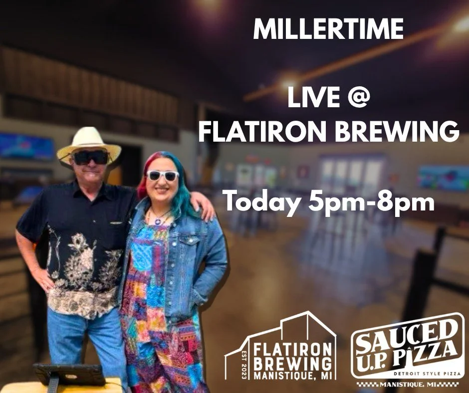 THIS WEEKEND: Come down to Flatiron Brewing and Sauced U.P. Pizza tonight to enjoy live music, featuring Millertime! Show goes 5pm-8pm. Pizza, beer and tunes! A perfect way to start the holiday weekend! #manistique #brewery #pizza #livemusic