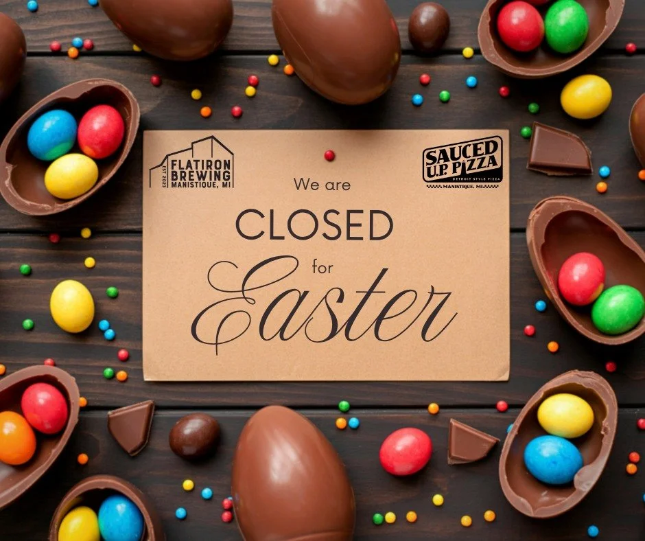 HAPPY EASTER to all! Flatiron Brewing and Sauced UP Pizza will be closed today to allow our staff to celebrate with family and friends. We&rsquo;ll be back open with Trivia Thursday! 🐰🥚
