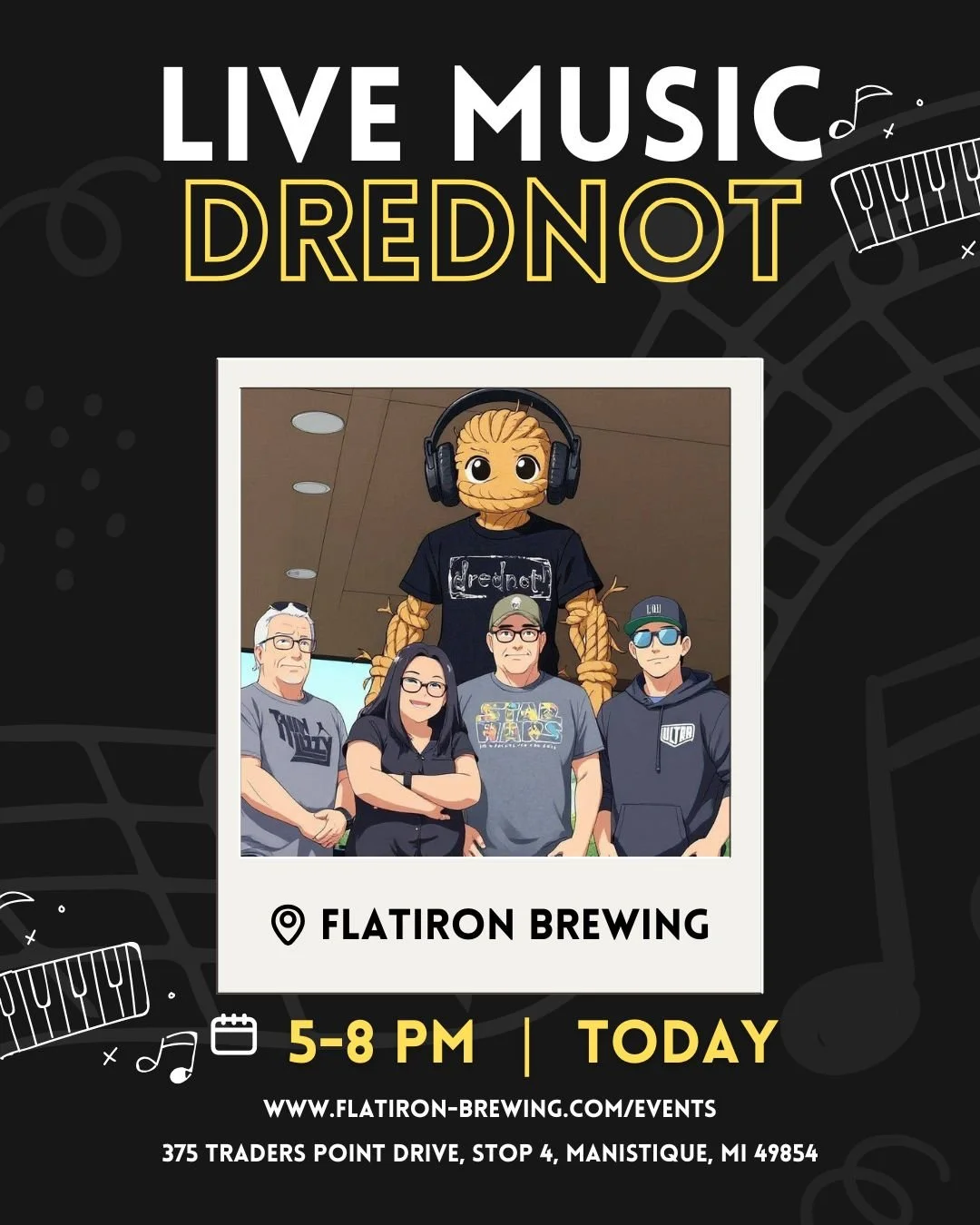 Don't miss out! drednot LIVE at Flatiron Brewing! Show starts at 5pm today! #manistique #livemusic #brewery