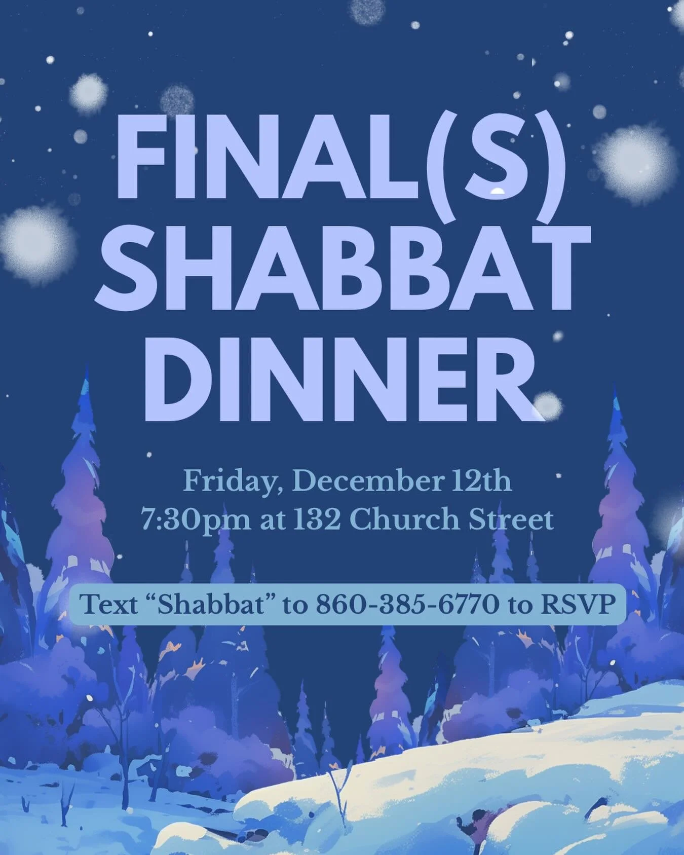 And just like that, Fall semester is coming to a close! What better way to take a well-deserved break before gearing up for finals than with a homemade meal alongside your favorite people 🤗❤️🖤 text &ldquo;Shabbat&rdquo; to the ChaBot to RSVP for th
