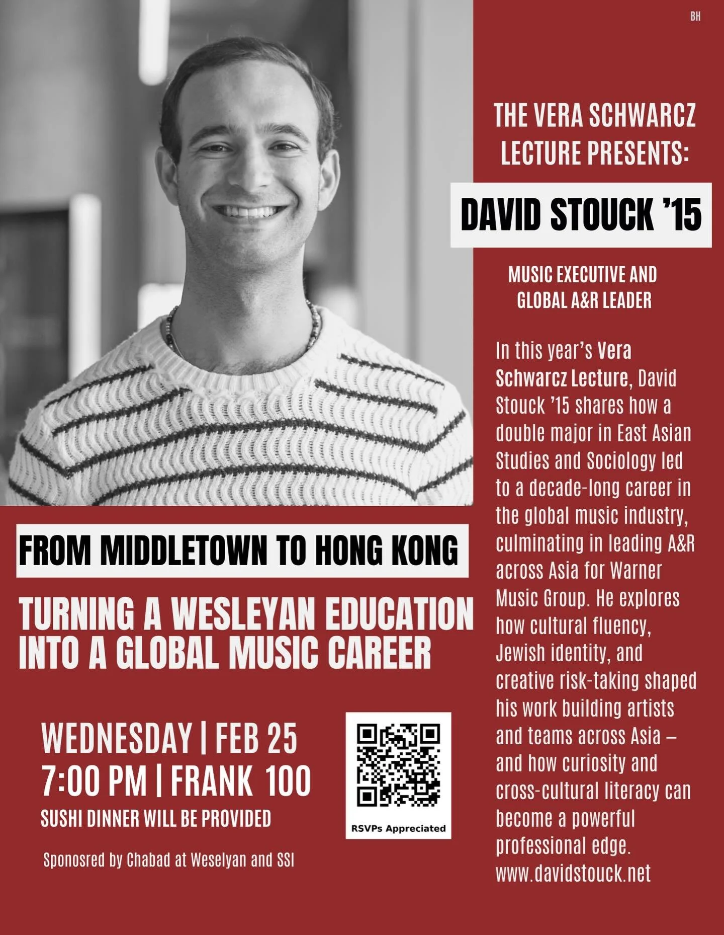 The 2026 Vera Schwarcz Lecture is almost upon us 🤩👏 David Stouck &lsquo;15 will speak about his incredible global music career 🎶🌎 

WEDNESDAY FEB 25th at 7:00pm in FRANK100 
Sushi dinner will be served 🍣🥢😋

RSVP LINK: https://docs.google.com/f