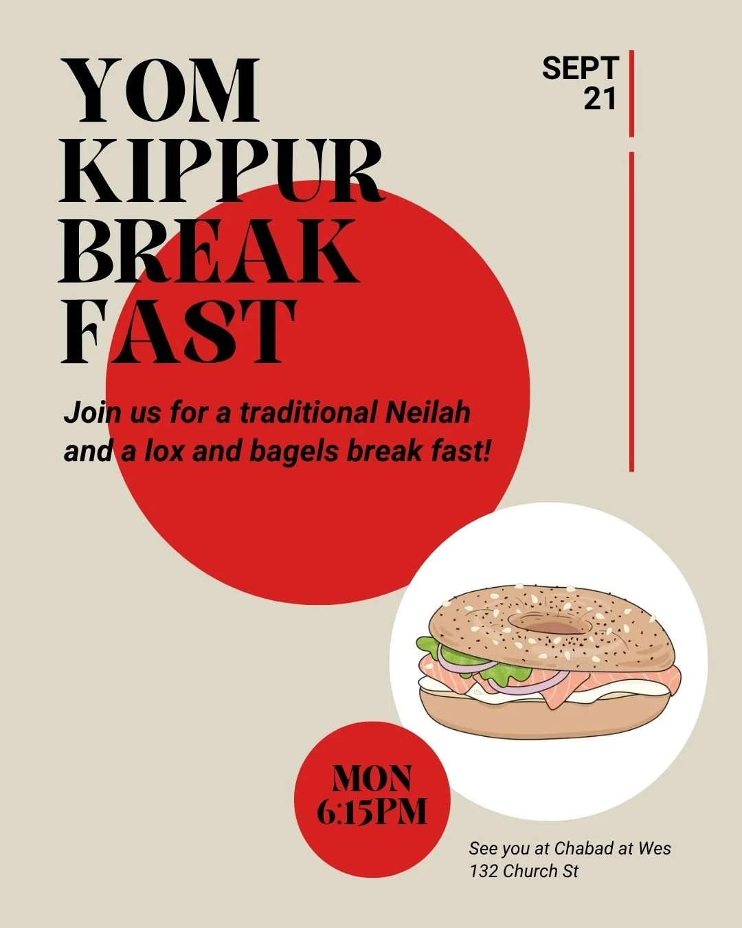 Join us for a Yom Kippur traditional Neilah (the last prayer of Yom Kippur) and a break fast of bagels and lox! Text the Chabad Bot (860-385-6770) &ldquo;YK&rdquo; if you&nbsp;&nbsp;plan on attending, we hope to see you there!