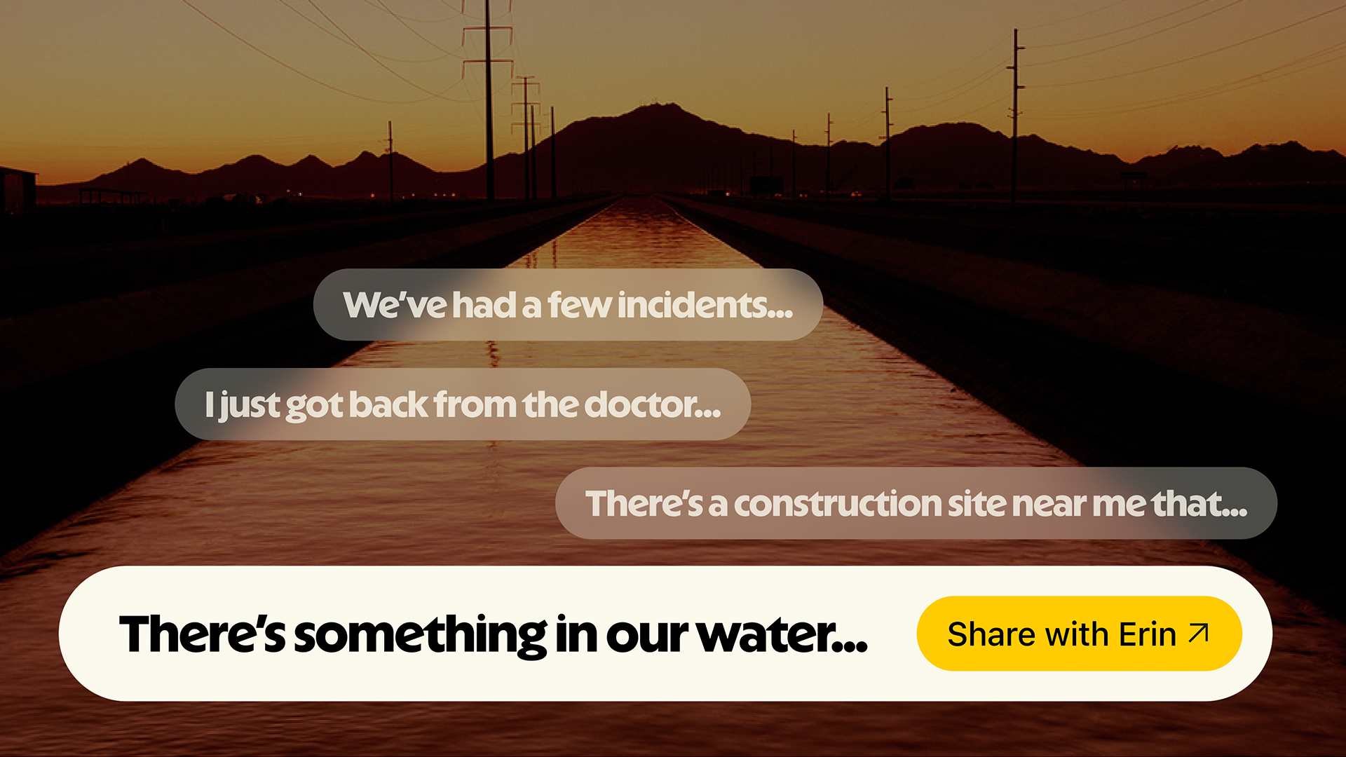 Erin ad with chat bubbles over a sunset: There's something in our water. Share with Erin