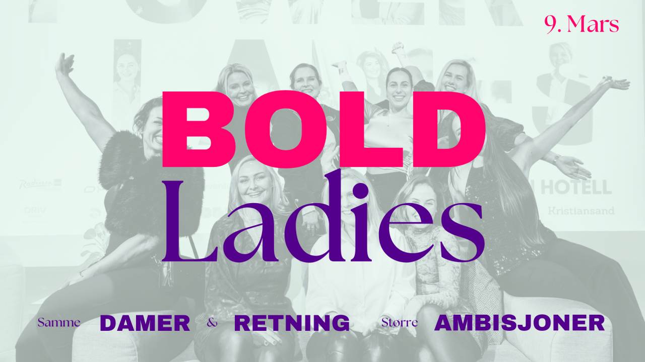 Bli med på BOLD LADIES 2026!