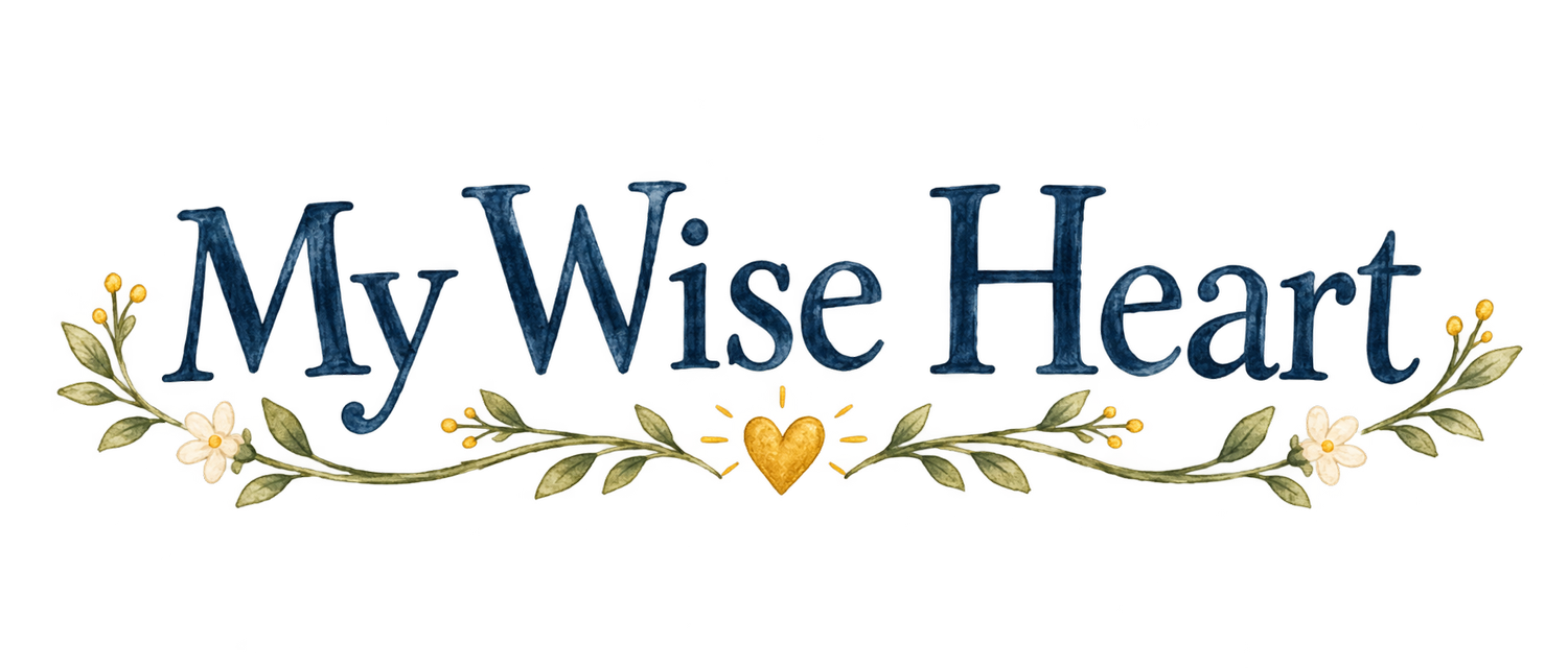 My Wise Heart