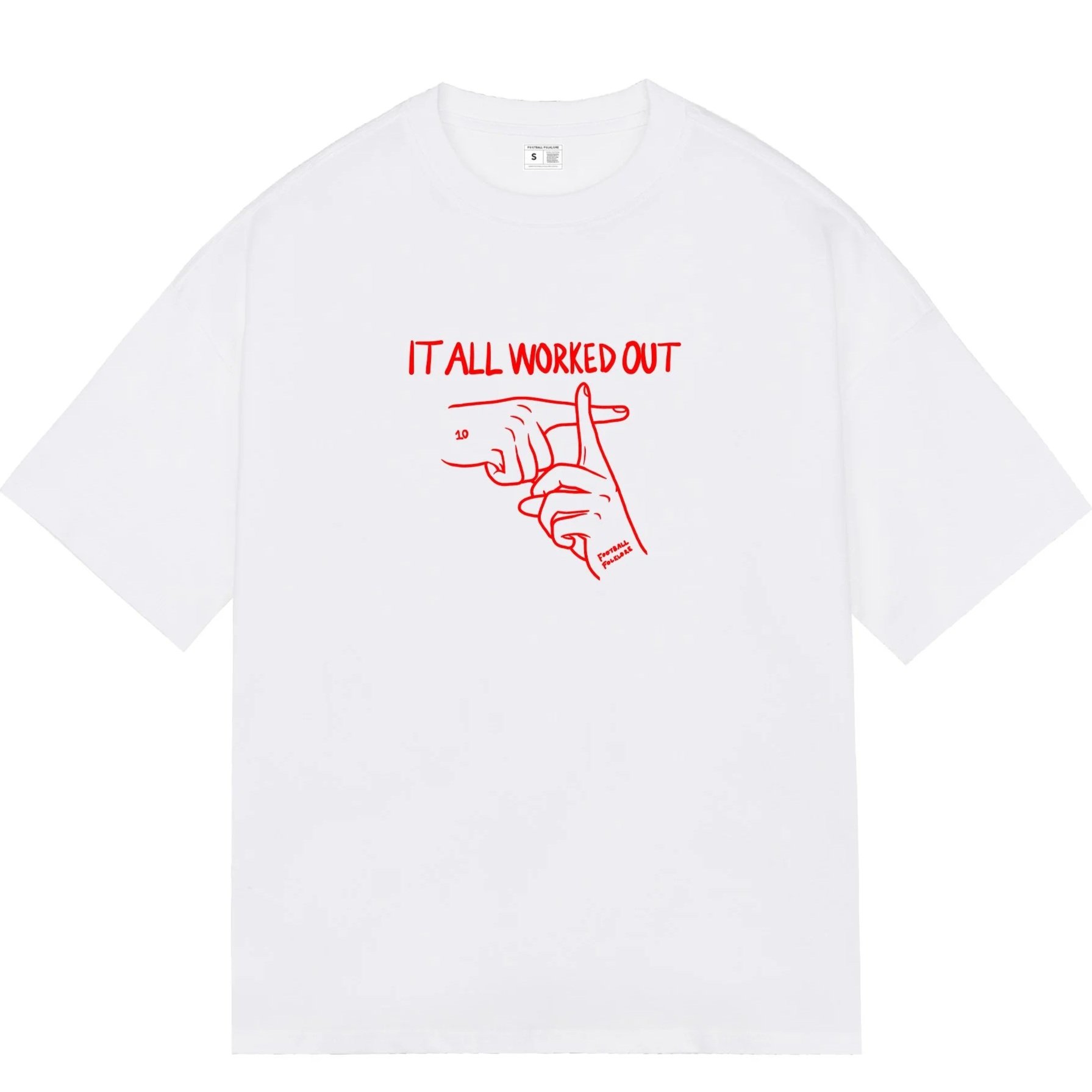It Worked Out T-shirt