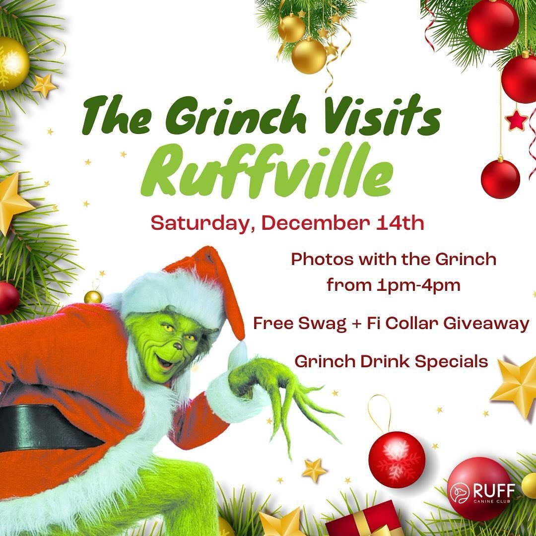In just two weeks the Grinch returns to Ruff!! Mark your calendars you won&rsquo;t want to miss this Christmas card worthy photo! 🎄
