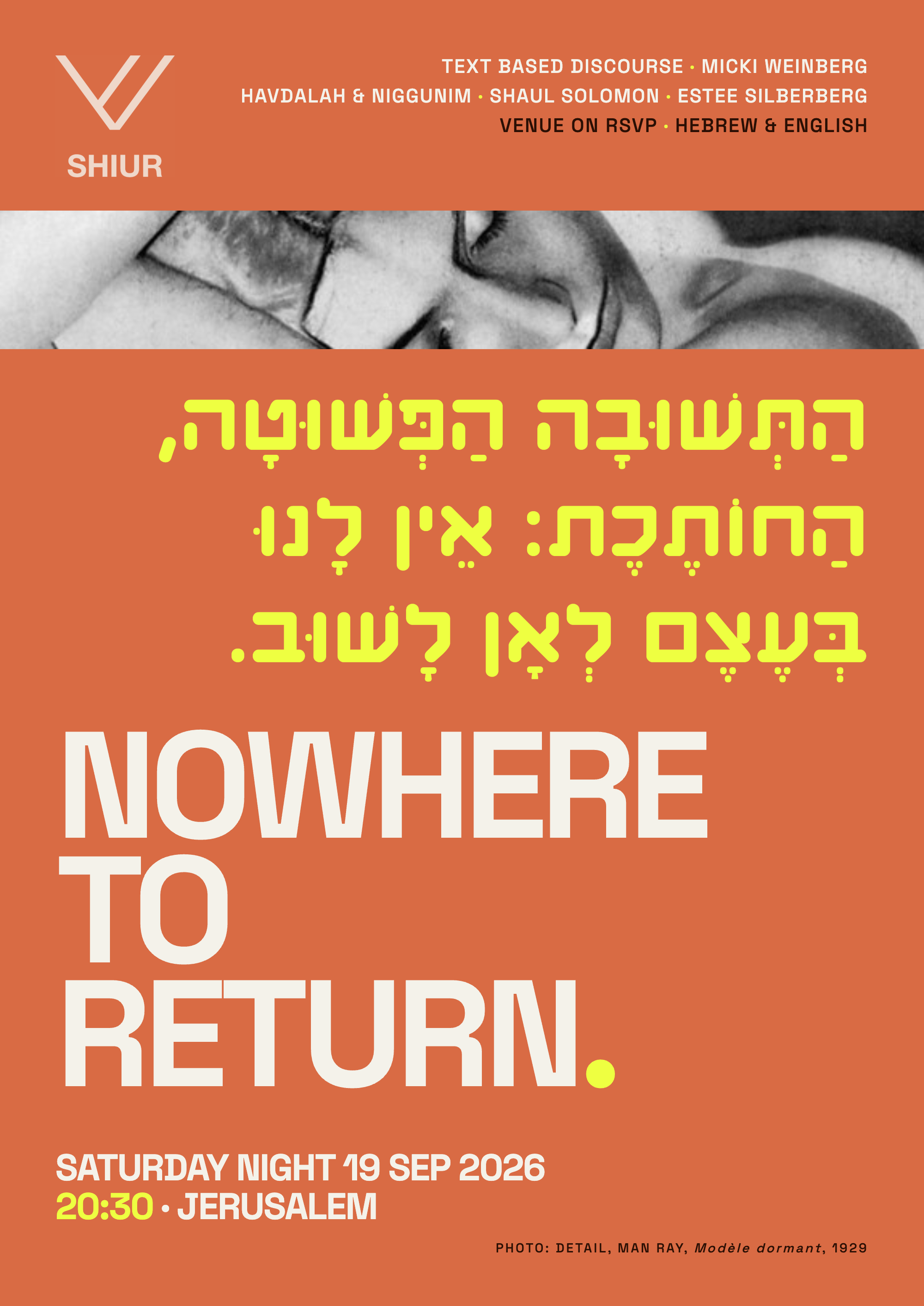 SHIUR Jerusalem: Nowhere to return