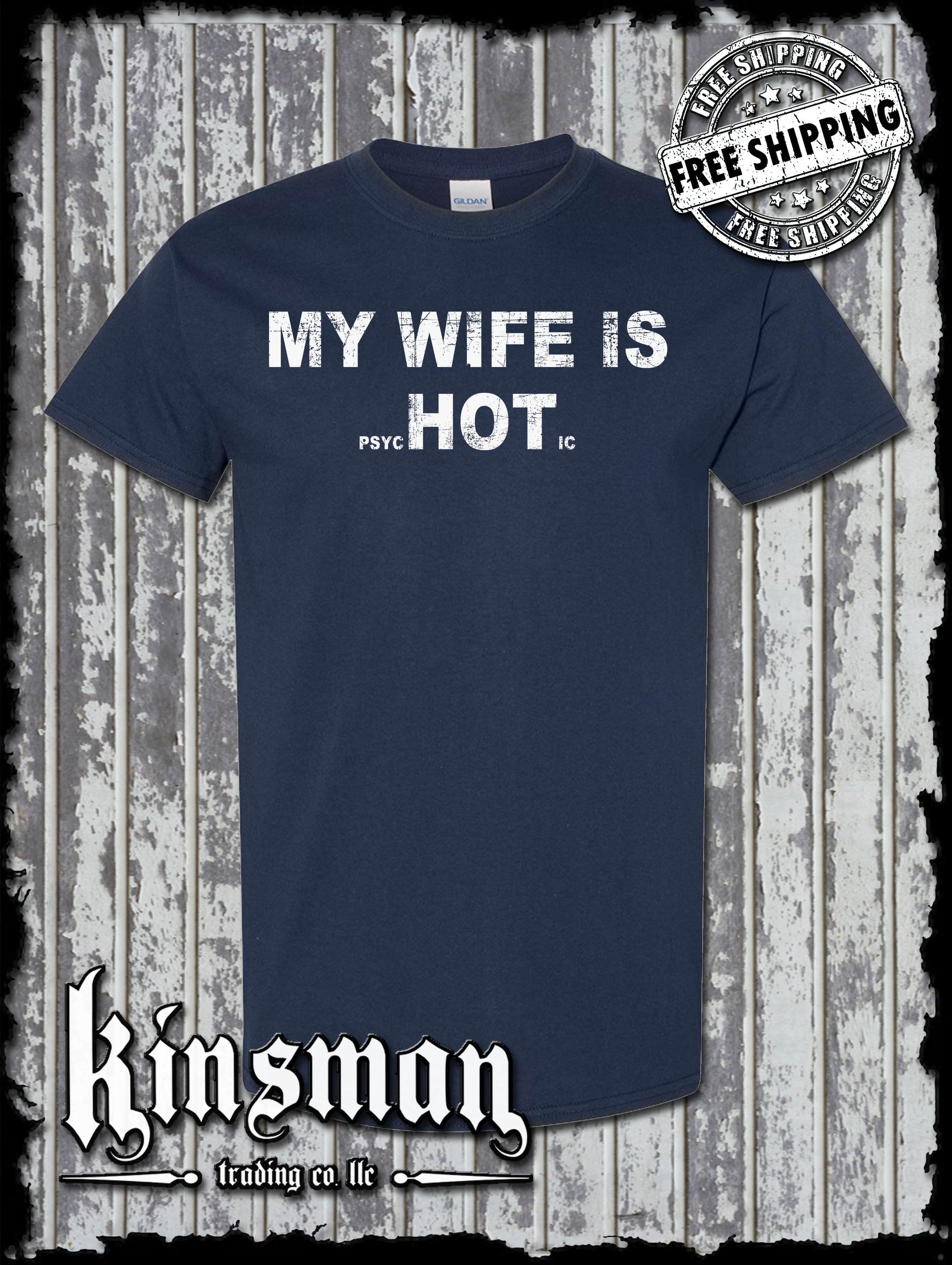 Wife is Hot Shirt Navy Blue.jpg