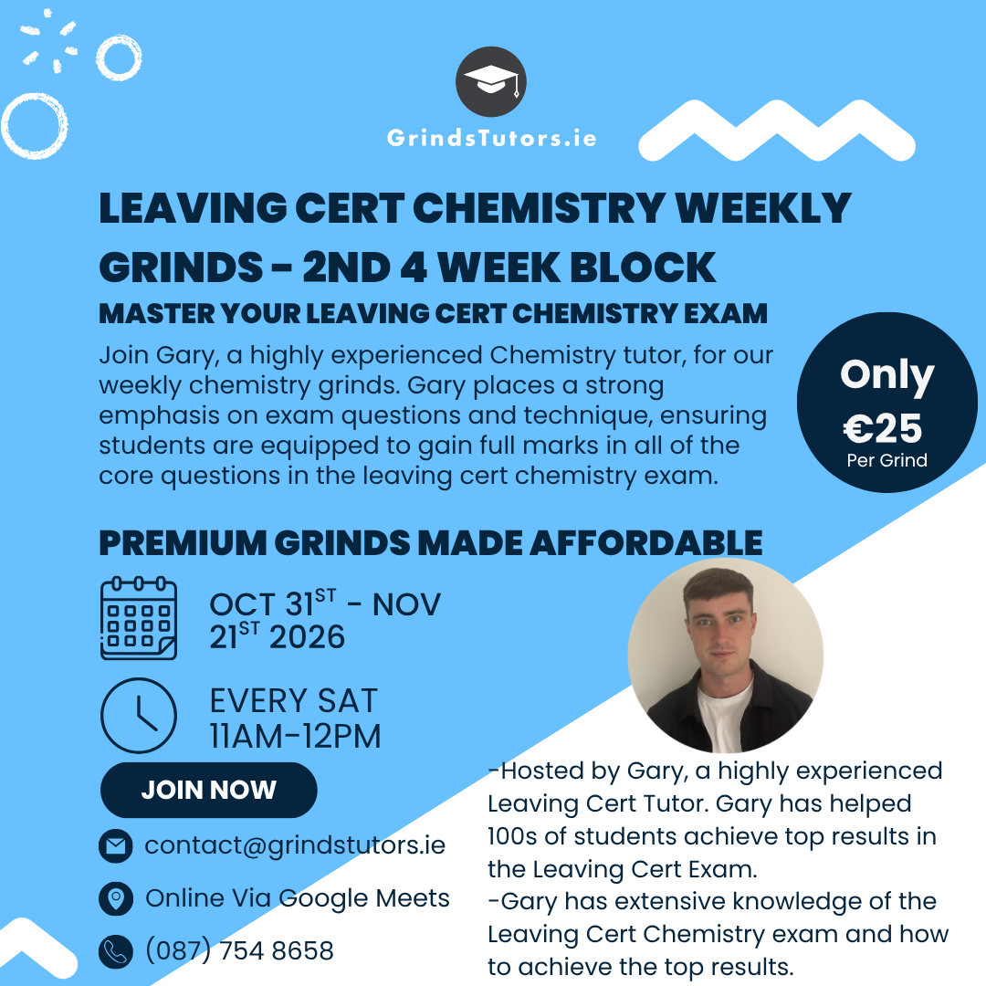 Leaving Cert Chemistry Weekly Grinds - 2nd 4 Week Block (Oct 31st - Nov 21st)